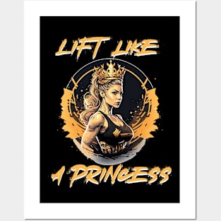 Lift like a princess Posters and Art